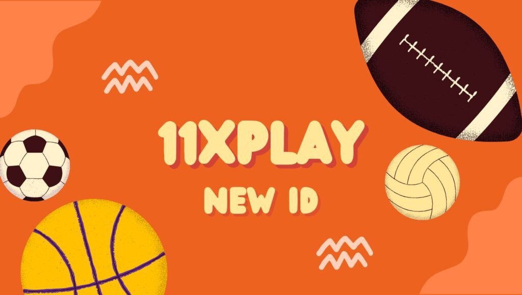 Get Your 11xplay New ID